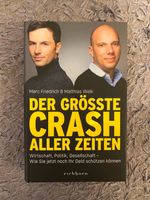"Der größte Crash aller Zeiten" - Marc Friedrich & Matthias Weik Baden-Württemberg - Lörrach Vorschau