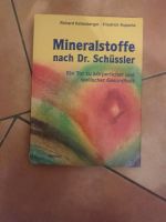 Mineralstoffe nach Dr. Schüssler,ein Tor zur körperlichen& se.. Dresden - Seevorstadt-Ost/Großer Garten Vorschau