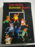 Das dicke Schmitt Buch Leipzig - Schönefeld-Abtnaundorf Vorschau