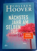 Colleen Hoover - NÄCHSTES JAHR AM SELBEN TAG NOVEMBER 9 Buch Nordrhein-Westfalen - Moers Vorschau