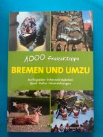 1000 Freizeittipps Bremen und Umzu Niedersachsen - Stuhr Vorschau