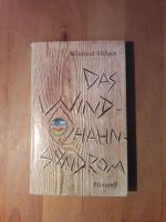 Das Windhahn - Syndrom - Winfried Völlger Kr. München - Unterhaching Vorschau