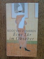 Koos van Zomeren: Eine Tür im Oktober - Hardcover ⭐⭐NEU⭐⭐ Thüringen - Jena Vorschau