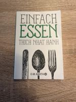 Einfach essen Buch von Thich Nath Hanh Bayern - Huglfing Vorschau