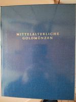 Mittelalterliche Goldmünzen in der Münzensammlung dt. Bundesbank Bayern - Dingolshausen Vorschau