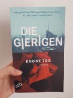 "Die Gierigen" von Karine Tuil (Buch) Sachsen - Lichtenstein Vorschau