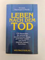 1x neuwertiges Buch mit dem Titel "Leben nach dem Tod" Bayern - Neufahrn Vorschau