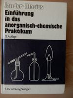 Einführung in das anorganisch-chemische Praktikum Jander/Blasius Bayern - Ehekirchen Vorschau