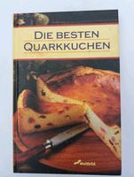 Die besten Quarkkuchen, Backbuch, Rezeptbuch, Buch Bayern - Pöttmes Vorschau