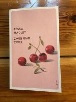 Zwei und Zwei, Roman von Tessa Hadley Berlin - Charlottenburg Vorschau