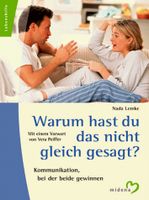 Warum..nicht gesagt? N. Lemke Streit Kommunikation Paar Beziehung Bayern - Gilching Vorschau