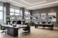 Empfangskraft für Immobilienverwaltung (m/w/d) Mitte - Tiergarten Vorschau