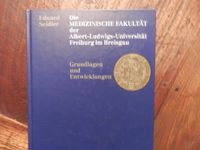 Eduard Seidler - Die Medizinische Fakultät der Univ Freiburg i.Br Baden-Württemberg - Freiburg im Breisgau Vorschau