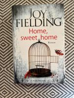 Home Sweet Home von Joy Fielding Baden-Württemberg - Oftersheim Vorschau