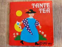 Retro! Pixi Buch Tante Tea 403 Sammler Oldie Pixi-Serie 54 Kult Schleswig-Holstein - Erfde Vorschau