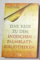 Eine Reise zu den indischen Palmblattbibliotheken Bayern - Hengersberg Vorschau