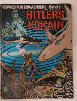 Comics für Erwachsene Band 07 Hitlers Kokain Nordrhein-Westfalen - Neuss Vorschau