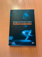 Taschenbuch Schattenkinder von Margaret Peterson Haddix - neuwert Bayern - Arnstein Vorschau
