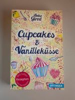 Cupcakes und Vanilleküsse - Girod, Anke: 9783841505248 Rheinland-Pfalz - Freudenburg Vorschau