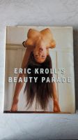 Eric Kroll's Beauty Parade, Taschenverlag 1997 Hessen - Wiesbaden Vorschau