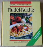 Nudelküche, 240 internationale Nudelgerichte Hardcover 240 Seiten Rheinland-Pfalz - Neustadt an der Weinstraße Vorschau
