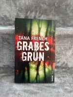 BUCH GRABES GRÜN Tanja french Krimi Thriller lesen Sommerlektüre Baden-Württemberg - Aichtal Vorschau