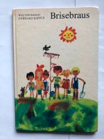 Brisebraus  DDR Kinderbuch 1973 Mecklenburg-Vorpommern - Greifswald Vorschau