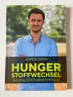 Hunger Stoffwechsel Jasper Caven Brandenburg - Blankenfelde Vorschau