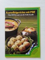 Kartoffelgerichte mit Pfiff Über 100 Rezepte um die Dolle Knolle Bayern - Trogen Vorschau