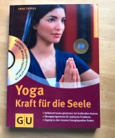 Yoga   -   Kraft für die Seele            mit Audio-CD Bayern - Germering Vorschau