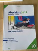 Buch, Parker Abschluss  2014, Realschule  Bayern,  Mathematik Bayern - Gerolsbach Vorschau