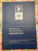 DDR IFA Trabant 601 Reparaturanleitung Reparaturhandbuch Sachsen - Ehrenfriedersdorf Vorschau