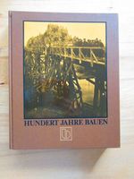 Bilfinger+Berger 100 Jahre Bauen 1880-1980 Bildband Baden-Württemberg - Markdorf Vorschau