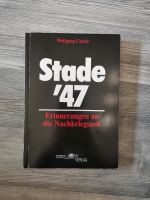 Wolfgang Cziehy Stade `47 Erinnerungen an die Nachkriegszeit Niedersachsen - Fredenbeck Vorschau