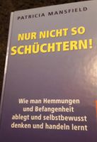 Nur nicht so schüchtern, Pattricia Mansfield Baden-Württemberg - Oberndorf am Neckar Vorschau