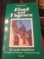 Elsaß und Vogesen Ferdinand Mehle Der große Elsaßführer Bayern - Krombach Vorschau