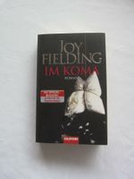 Joy Fielding - Im Koma - Roman Dortmund - Kirchlinde Vorschau