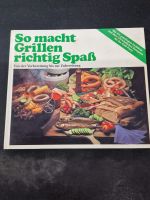 Buch, So macht Grillen richtig Spaß, Von der Vorbereitung bis.... Nordrhein-Westfalen - Recklinghausen Vorschau