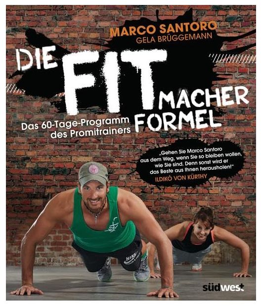 Die Fit Macher Formel Marco Santoro Kochbuch.Fitnessbuch.TOP in Ludwigsburg