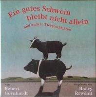 CD Hörbuch "Ein gutes Schwein bleibt nicht allein" von Robert Ger Baden-Württemberg - Wangen im Allgäu Vorschau