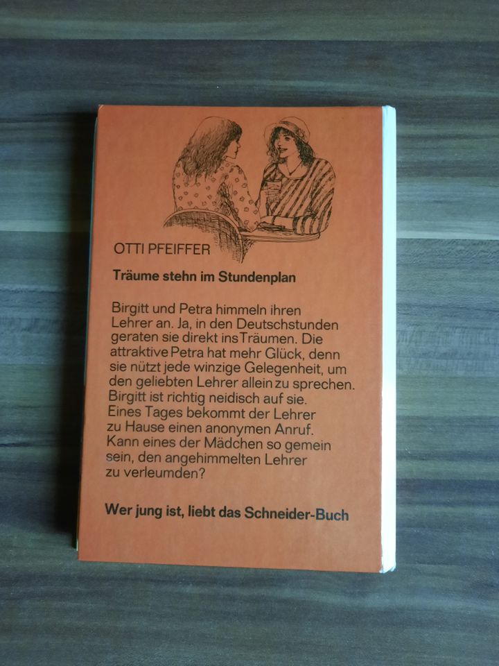 Otti Pfeiffer - Träume stehen im Stundenplan in Wunsiedel