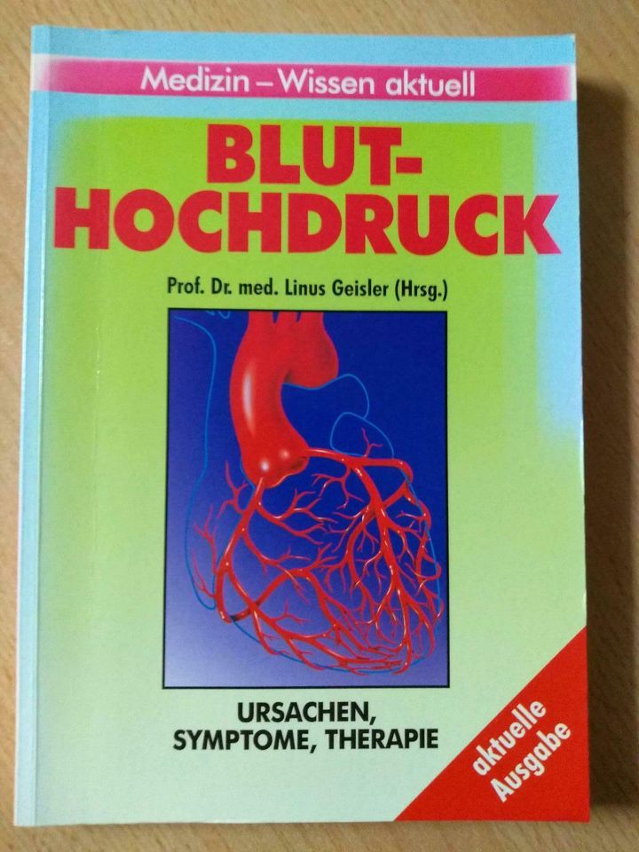 Bluthochdruck, Ursachen, Symptome, Therapie, Buch über Blut hochd in Weißenburg in Bayern