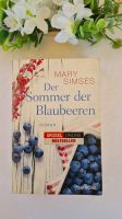 Der Sommer der Blaubeeren, Mary Simses, Roman Bayern - Plößberg Vorschau