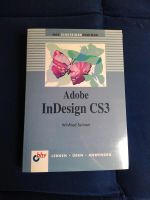 Adobe InDesign CS3, Winfried Seimert, original verpackt Schleswig-Holstein - Tangstedt  Vorschau