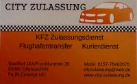 KFZ Zulassung, Anmeldung, Ummeldung, Kurzkennzeichen , Ausfurkenn Hessen - Offenbach Vorschau