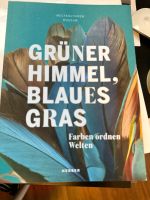 Weltkulturen Museum - Grüner Himmel, Blaues Gras - Kerber Verlag Hessen - Idstein Vorschau