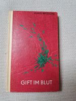 DDR Kinderbuch, Gift im Blut, Robinsons billige Bücher 161 Thüringen - Mönchenholzhausen Vorschau