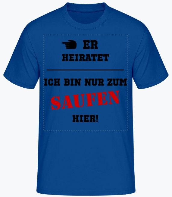 Neu! Junggesellenabschied V4 T-Shirt UNISEX verschiedene Farben in Frankfurt am Main