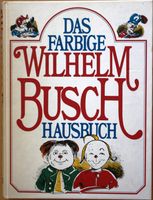 Wilhelm Busch Hausbuch 319 Seiten bunt Illustriert von 1976 Niedersachsen - Edemissen Vorschau