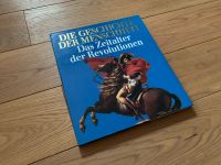 Die Geschichte der Menschheit, Das Zeitalter der Revolutionen Baden-Württemberg - Illerrieden Vorschau